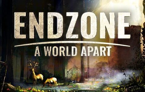 Подробности и трейлер десятого обновления Endzone — A World Apart